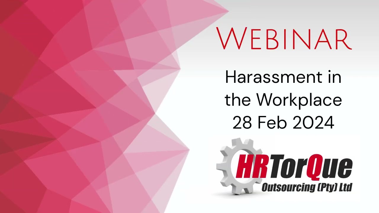 Harassment in the Workplace - 03 April 2024