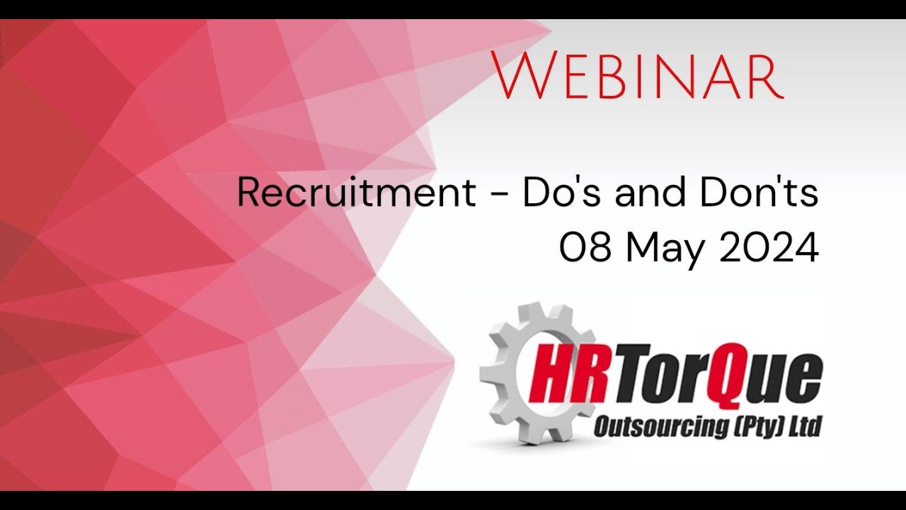 Recruitment - Do's and Don'ts - 8 May 2024